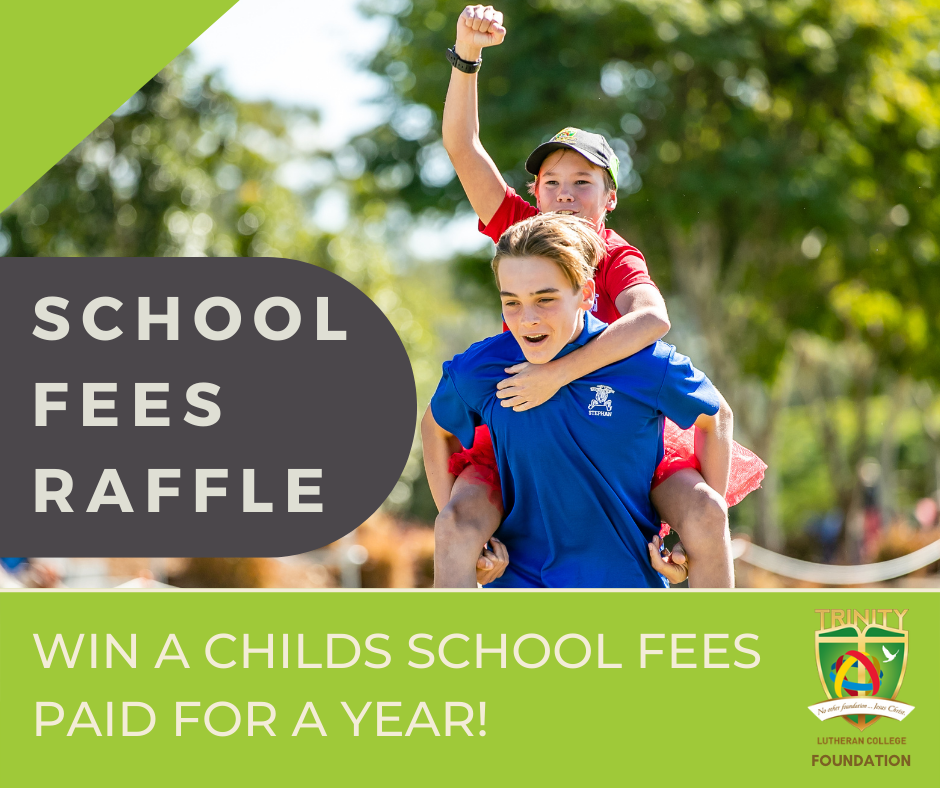 Trinity Foundation Raffle - Win School Fees Paid for 2023! Trinity Foundation Raffle - Win School Fees Paid for 2023!