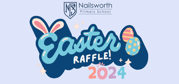 Nailsworth Primary School Raffles Nailsworth Primary School Raffles